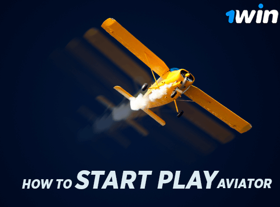 how to start play 1win aviator